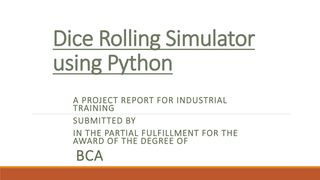 Dice Rolling Simulator Using Python PPT